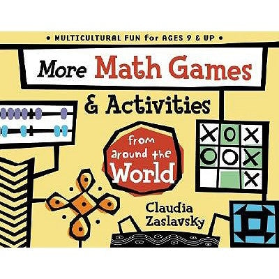 More Math Games & Activities from Around the World Paperback Chicago Review Press