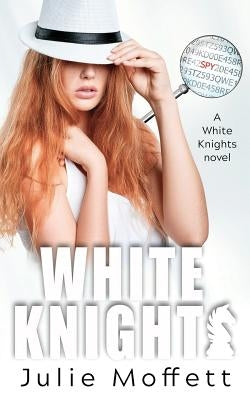White Knights Paperback Julie Moffett