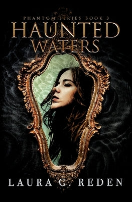 Haunted Waters by Reden, Laura C.