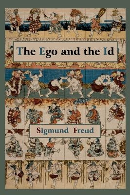 The Ego and the Id - First Edition Text Paperback Martino Fine Books