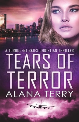Tears of Terror - Large Print Paperback Alana Terry