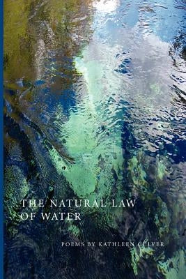 The Natural Law of Water Paperback Circledance Books
