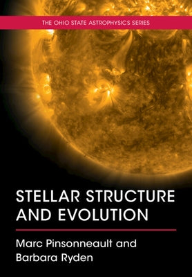 Stellar Structure and Evolution Paperback Cambridge University Press