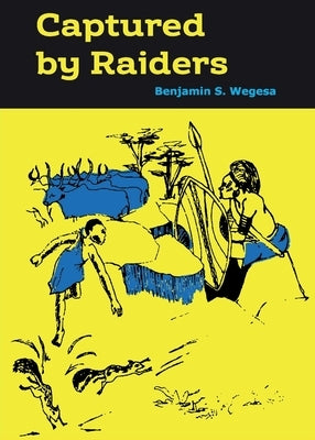 Captured by Raiders Paperback Phoenix Publishers