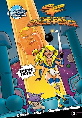 Stormy Daniels: Space Force #3 by Daniels, Stormy