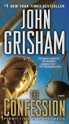 The Confession by Grisham, John