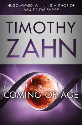 A Coming of Age by Zahn, Timothy