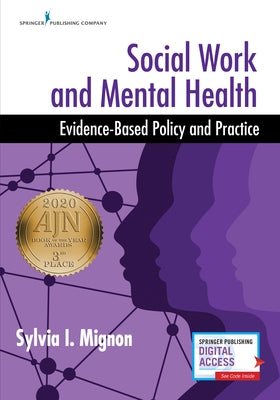 Social Work and Mental Health: Evidence-Based Policy and Practice Paperback Springer Publishing Company