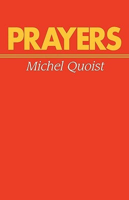 Prayers by Quoist, Michel