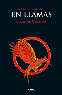 En Llamas / Catching Fire by Collins, Suzanne