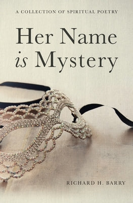 Her Name is Mystery Paperback Richard H. Barry