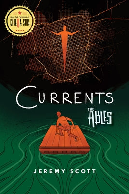 Currents: The Ables, Book 3 Paperback Keylight Books