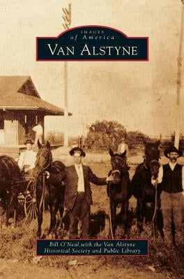 Van Alstyne by O'Neal, Bill