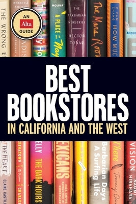 Best Bookstores in California and the West by Journal, Alta