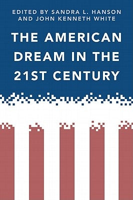 The American Dream in the 21st Century Paperback Temple University Press