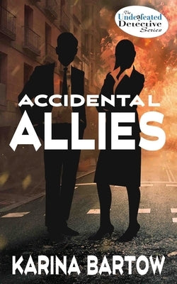 Accidental Allies Paperback Wild Rose Press