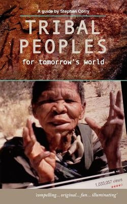 Tribal Peoples for Tomorrow's World Paperback Policy Press