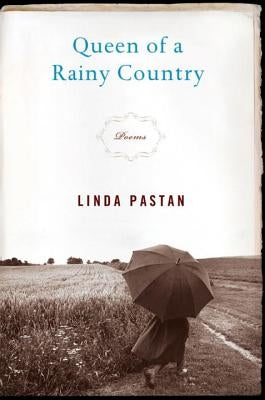 Queen of a Rainy Country: Poems Paperback W. W. Norton & Company