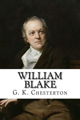 William Blake: Illustrated Paperback Createspace Independent Publishing Platform