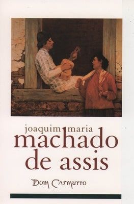 Dom Casmurro Paperback Oxford University Press, USA