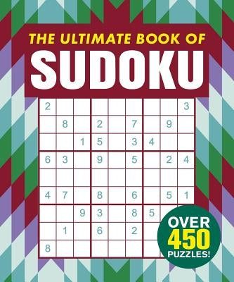 The Ultimate Book of Sudoku by Arcturus Publishing
