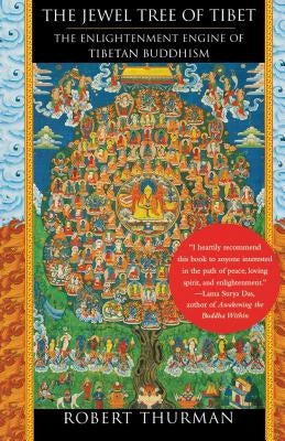 The Jewel Tree of Tibet: The Enlightenment Engine of Tibetan Buddhism Paperback Free Press