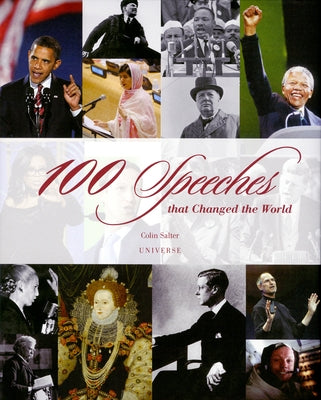 100 Speeches That Changed the World by Salter, Colin