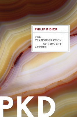 Paperback of The Transmigration of Timothy Archer by Harper Voyager, showing the book cover with title and author details.