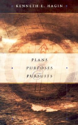 Plans Purposes & Pursuits Faith Library Publications