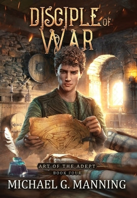 Disciple of War by Manning, Michael G.