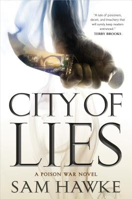 City of Lies: A Poison War Novel Paperback Tor Books