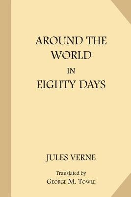 Around the World in Eighty Days Paperback Createspace Independent Publishing Platform