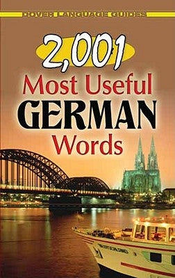 2,001 Most Useful German Words by Moser, Joseph W.