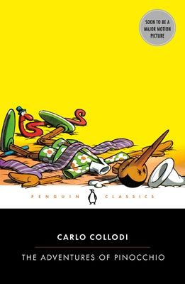 The Adventures of Pinocchio by Collodi, Carlo