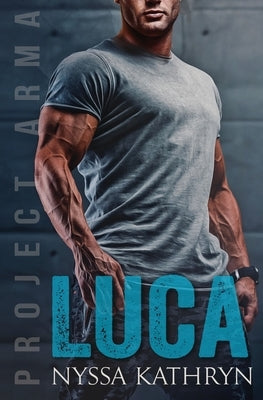 Luca Nyssa Kathryn