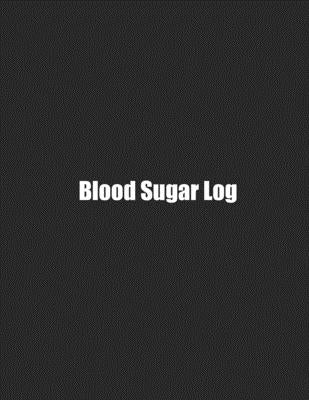 Blood Sugar Log: Simple Weekly Logs To Track Important Daily Glucose Readings - One-Year Tracker - For Diabetics - BONUS Coloring Pages by Journals, Spunky Spirited