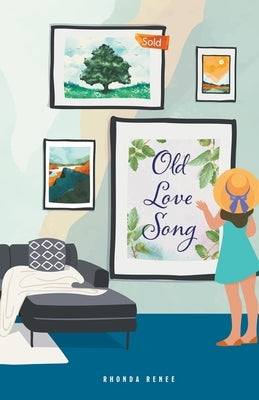 Old Love Song Paperback Rhonda Renee