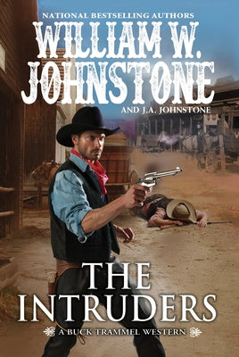 The Intruders by Johnstone, William W.