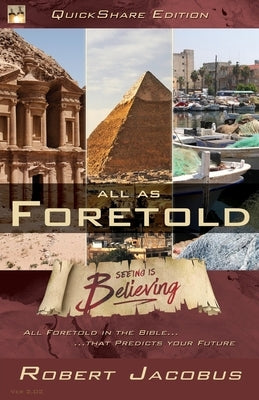 Foretold - QuickShare Edition: Seeing is Believing Paperback Foretold, LLC