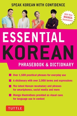 Essential Korean Phrasebook & Dictionary: Speak Korean with Confidence by Koh, Soyeung