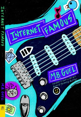 Internet Famous by Guel, M. B.