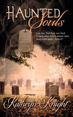Haunted Souls Paperback Wild Rose Press