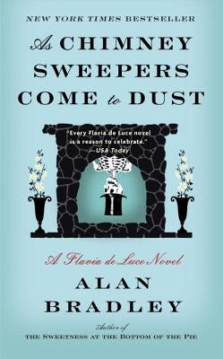 As Chimney Sweepers Come to Dust by Bradley, Alan