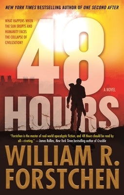 48 Hours by Forstchen, William R.
