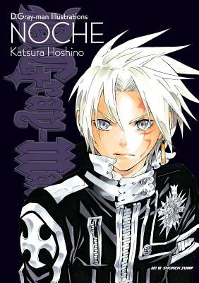 D.Gray-Man Illustrations: Noche by Hoshino, Katsura