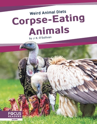 Corpse-Eating Animals by K, J.