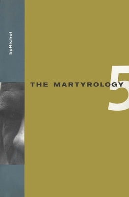 Martyrology Book 5 Paperback Coach House Books