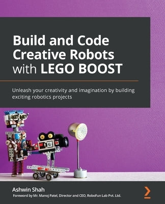 Paperback book titled "Build and Code Creative Robots with LEGO BOOST" by Packt Publishing, featuring colorful robot illustrations on the cover.