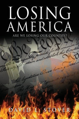 Losing America Paperback Liberty Hill Publishing
