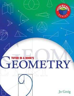 Tutor in a Book's Geometry Paperback Tutor in a Book